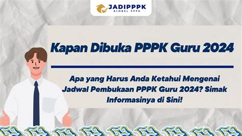 Kapan Dibuka Pppk Guru 2024 Apa Yang Harus Anda Ketahui Mengenai