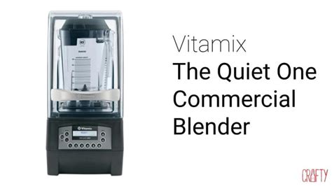 Vitamix The Quiet One Commercial Blender