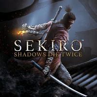 Аренда и прокат Sekiro: Shadows Die Twice - издание 'Игра года ...