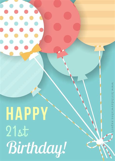 Birthday Wishes For 21st Birthday