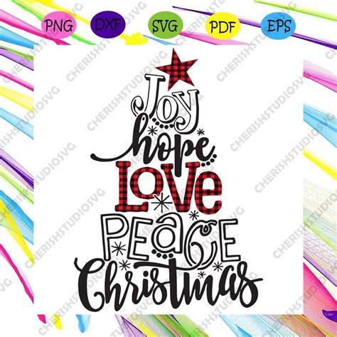 Joy Hope Love Peace Christmas Svg Christmas Svg Christmas Tree Svg