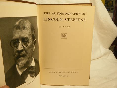 The Autobiography of Lincoln Steffens (Vol. 1 Only) by Steffens