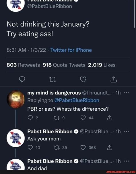 Not Drinking This January Try Eating Ass AM Twitter For IPhone QQ WW G My Mind