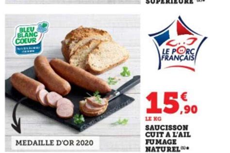 Promo Saucisson Cuit à L ail Fumage Naturel chez Hyper U iCatalogue fr