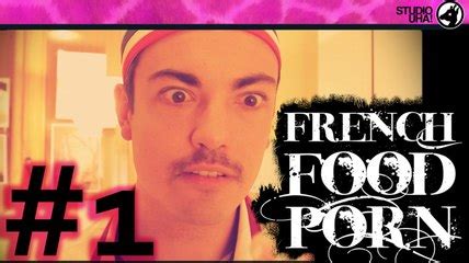 Vidéos de French Food Porn Dailymotion