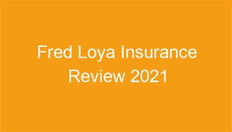 Fred Loya Insurance Review