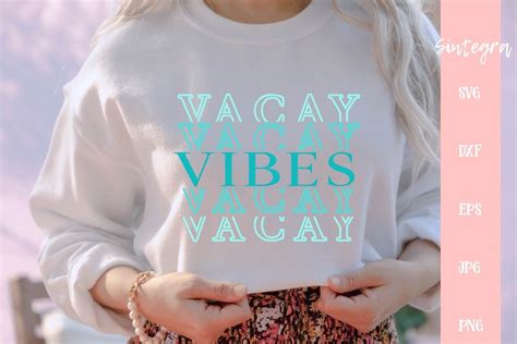 Vacay Vibes Cut File Svg Graphic By Sintegra · Creative Fabrica