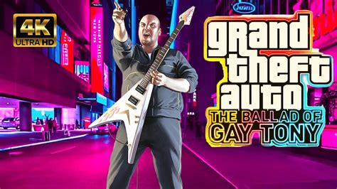 Grand Theft Auto The Ballad Of Gay Tony IGROFILM PART 3 4K YouTube