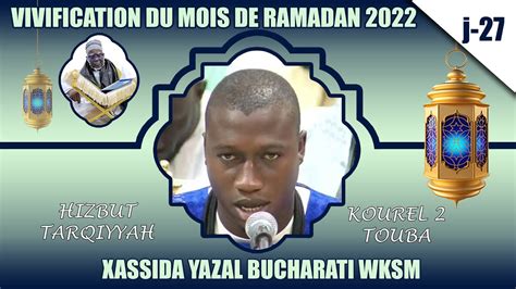 Yazal Boucharati Wksm Kourel Ht Touba Vivification Ramadan