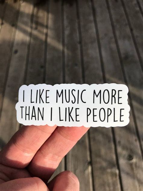 I Like Music More Than I Like People Sticker Coffee Sticker Laptop