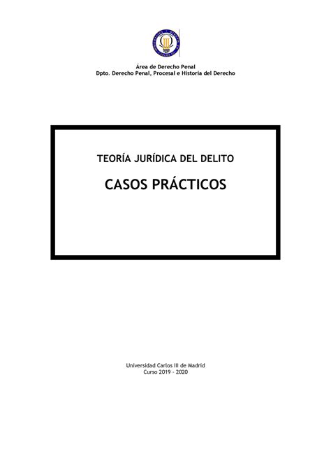 Casos Prácticos Tjd Área De Derecho Penal Dpto Derecho Penal