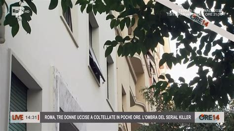 Roma Tre Donne Uccise A Coltellate In Poche Ore L Ombra Del Serial