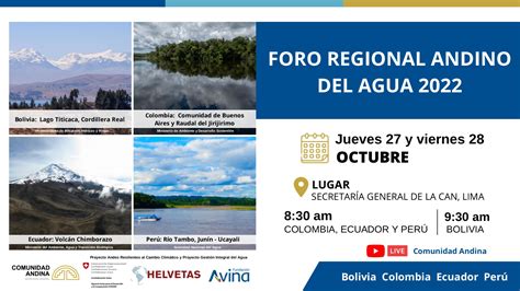 Foro Regional Andino del Agua Andes Resilientes al Cambio Climático