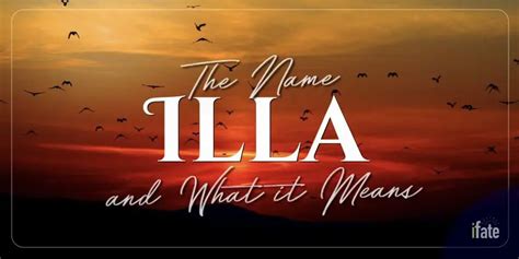 The Baby Name Illa What It Means And Why Numerologists Like It