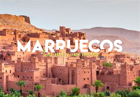 15 Días en Marruecos Vuelos Ida y Vuelta por 59 junio