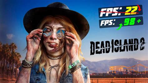 🎮Dead Island 2: ПОВЫШЕНИЕ FPS и ОПТИМИЗАЦИЯ / НАСТРОЙКА ГРАФИКИ в ДЕАД ...