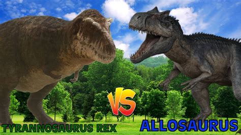 Tyrannosaurus Rex Vs Allosaurus Dinosaur Deathmatch Fight [s1e1] Youtube