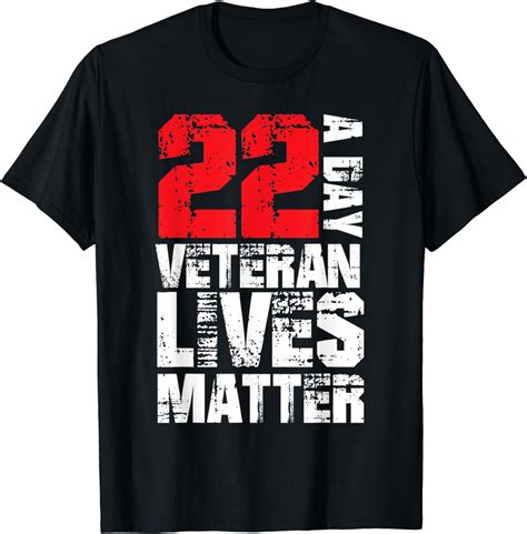 A Day Veteran Lives Matter Suicide Awareness Veterans Day T Shirt