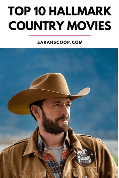 Top 10 Hallmark Country Movies Sarah Scoop