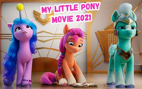 My Little Pony 2021 - YouLoveIt.com
