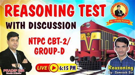 Reasoning Test With Discussion For Railway Ntpc Cbt Group D