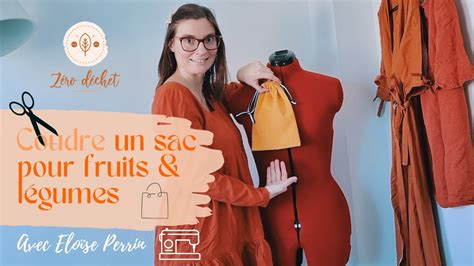 Comment Coudre Un Sac Fruits Et L Gumes Z Ro D Chet Youtube