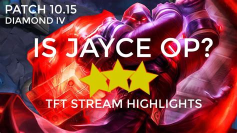 Is Jayce OP TFT Teamfight Tactics YouTube