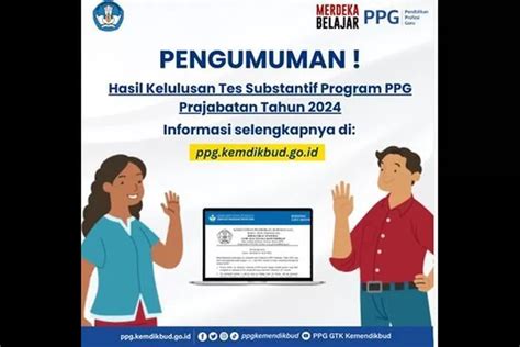 Info Terbaru Ppg Kemdikbud Resmi Mengumumkan Hasil Kelulusan Tes