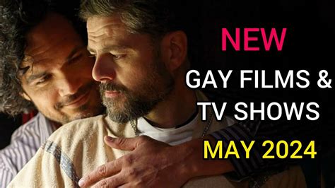 New Gay Films And TV Shows May 2024 YouTube