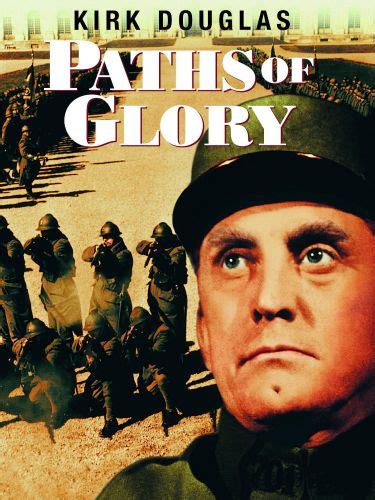 Paths of Glory (1957) - Stanley Kubrick | User Reviews | AllMovie