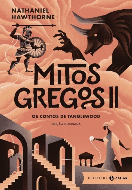 Mitos Gregos Ii Edi O Ilustrada Nathaniel Hawthorne Grupo