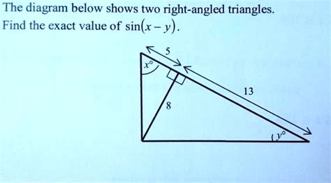 SOLVED The Diagram Below Shows Two Right Angled Triangles Find The