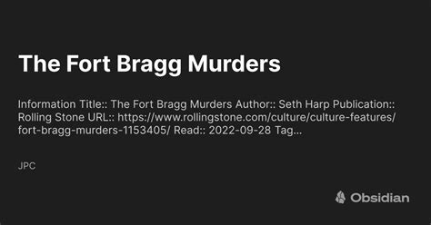 The Fort Bragg Murders Jpc Obsidian Publish