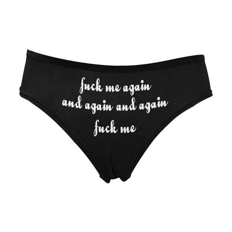 Fuck Me Again And Again And Again Fuck Me Customized Womens Panties Underwear Bdsm Personalized