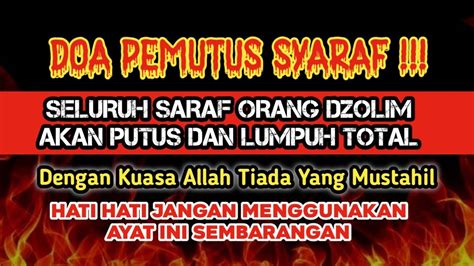 Ayat Ruqyah Untuk Orang Dzolim Cukup Putar Dengarkan Ayat Ini X