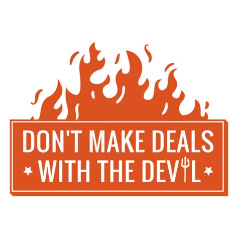 Dont Make Deals With The Devil Halloween Simple Quote Badge Png And Svg