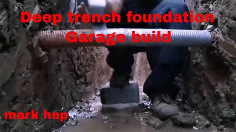 Deep Trench Foundation Dig And Concrete Pour Youtube