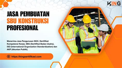 Sbu Konstruksi 2023 Pengertian Jenis Dan Kualifikasi Sertifikat Badan