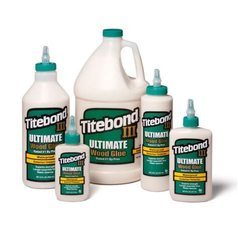Titebond III Ultimate – Titebond Glues and Adhesives: Woodbond ...