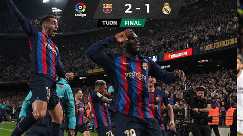 Barcelona Real Madrid Cl Sico Laliga Resultado Goles Y