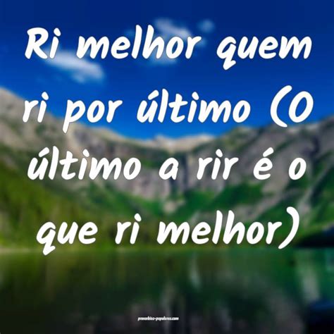 Quem Ri Por Ultimo Ri Melhor - 5