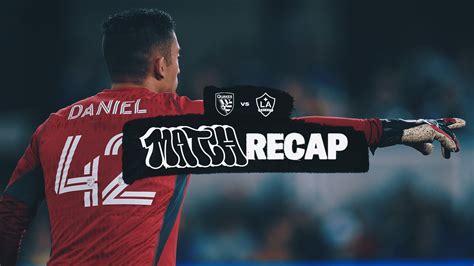 match recap earthquakes  la galaxy  san jose earthquakes