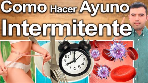 C Mo Hacer Ayuno Intermitente C Mo Ayunar Correctamente Y