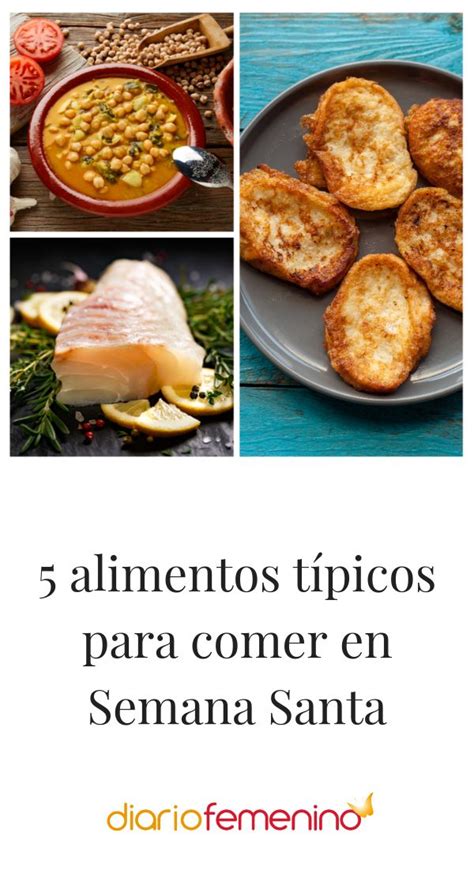 O Que Pode Comer Na Semana Santa - 5 alimentos típicos para comer en Semana Santa | Alimentos, Nutrición ...