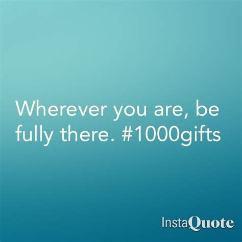 One Thousand Ts Quotes Quotesgram