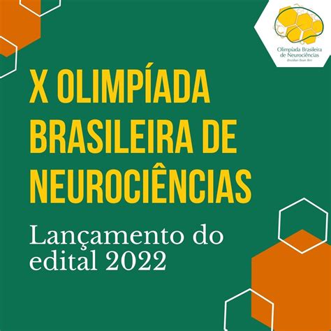 Olimpiada De Neurociencia - Lançamento do Edital 01/2022 - X Olimpíada Brasileira de Neurociências