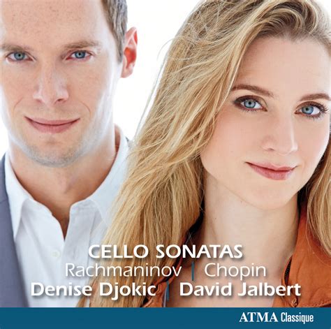 Cello Sonatas By Denise Djokic David Jalbert Album Romanticism