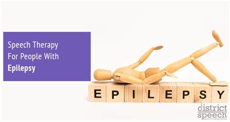 Speech Therapy For People With Epilepsy District Speech And Language
