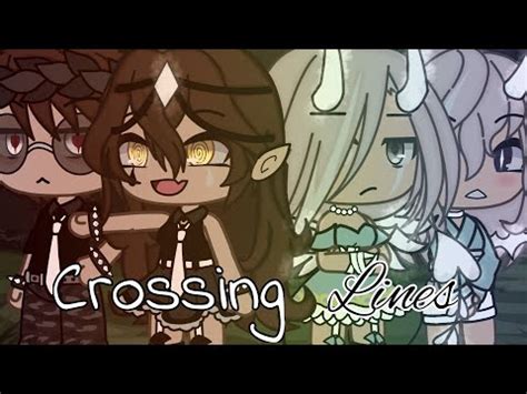Crossing Lines GLMM Lesbian Love Story Gacha Life By Malicə YouTube