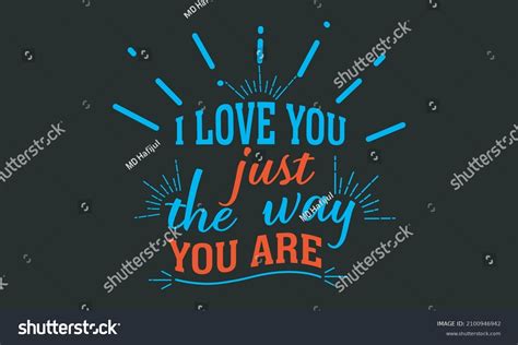 597 Just The Way You Are Images Stock Photos And Vectors Shutterstock